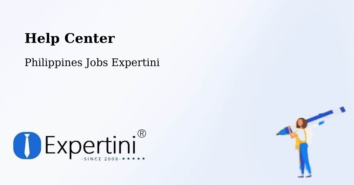 Help Center – Delfin Albano - Philippines Jobs Expertini